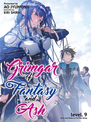 Grimgar of Fantasy and Ash, Volume 9 - ebook